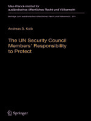 cover image of The UN Security Council Members' Responsibility to Protect